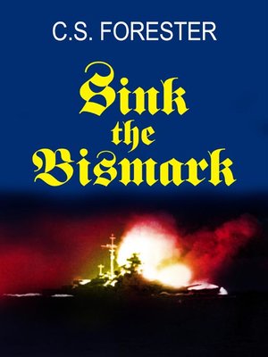 Sink the Bismarck! - ebook